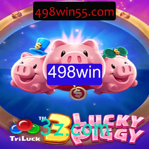 Descubra a Emoção do Jogo 3LUCKYPIGGY com a Estratégia 498win
