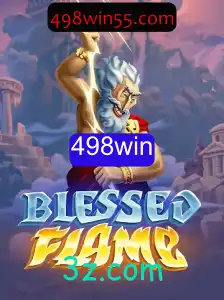 Explorando o Fenômeno do Jogo BlessedFlame e a Estratégia 498win