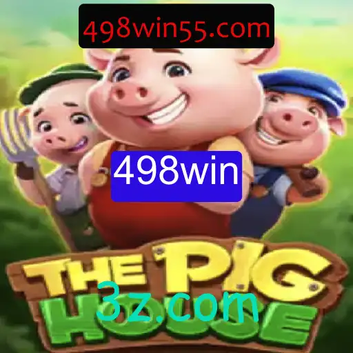 Explorando o Mundo Empolgante de ThePigHouse e a Estratégia por Trás do 498win